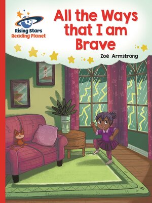 cover image of Reading Planet--All the Ways that I Am Brave--Red B